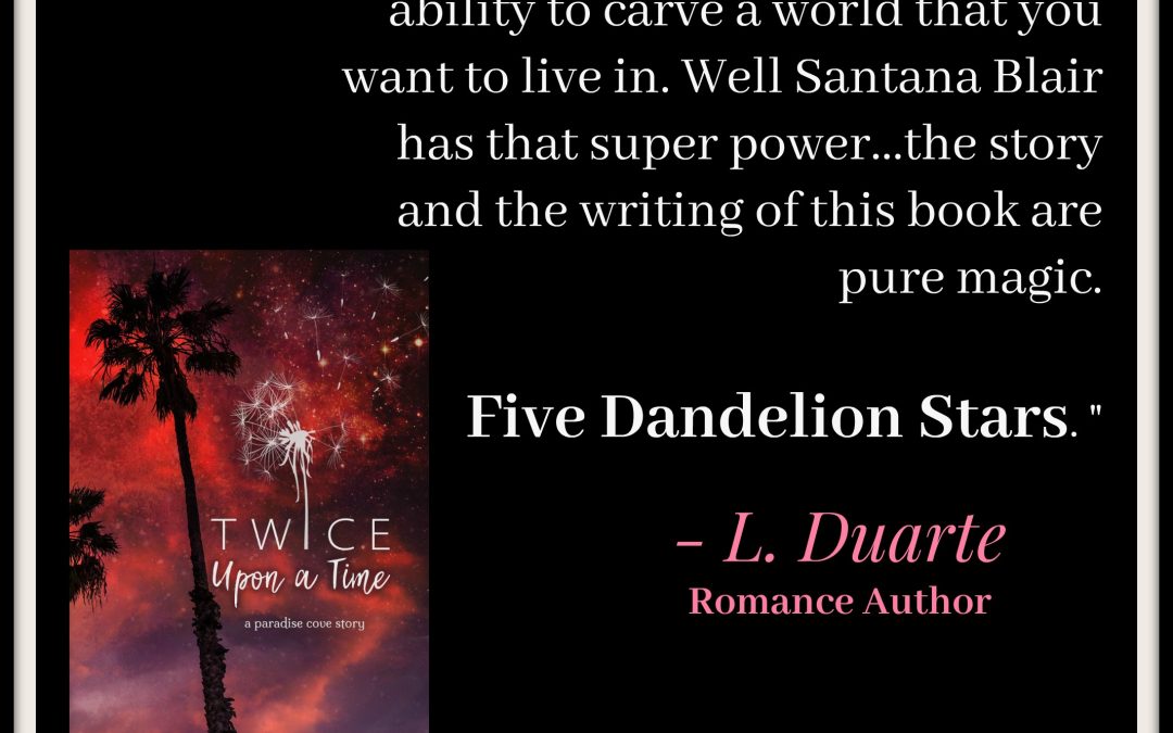 Praise for Twice Upon a Time